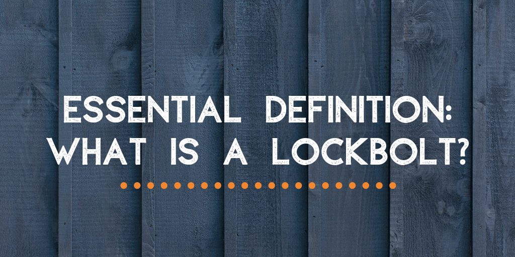 What is a Lockbolt